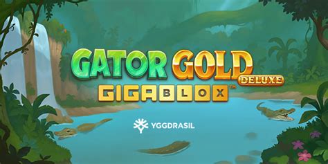 Gator Gold Gigablox Deluxe (Yggdrasil Gaming) Slot .